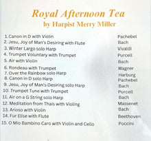 Load image into Gallery viewer, Royal Tea on the Harp